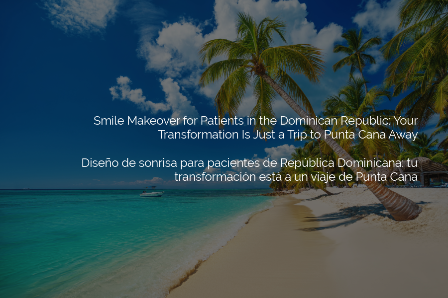 Diseño de sonrisa en República Dominicana: tu transformación está a un viaje de Punta Cana. Conoce cómo transformar tu sonrisa. VER MÁS